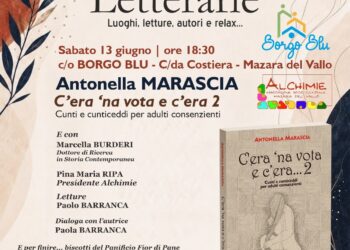 Sabato la presentazione di “C’era ‘na vota e c’era…2”, il nuovo viaggio di Antonella Marascia nella tradizione orale siciliana